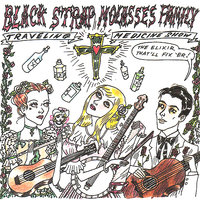 The Longest Train - Jack Martin & Dame Darcy & Pandora Pumpkinhead & Black Strap Molasses Family