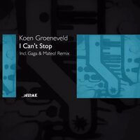 I Can't Stop - Koen Groeneveld