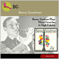 You're Driving Me Crazy - Benny Goodman