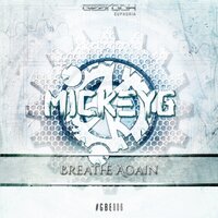 Breathe Again - MickeyG