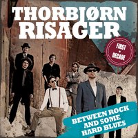 On My Way - Thorbjørn Risager & The Black Tornado
