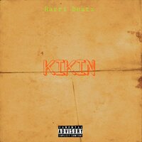 Kikin - Rarri Beatz & Trap Soul & Jashuran