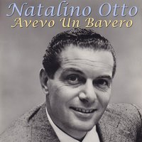 Avevo un bavero - Natalino Otto