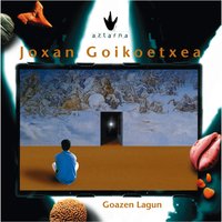 Ixiltzen - Joxan Goikoetxea