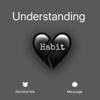 Understanding - Habit