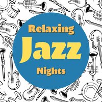 I Will - Night-Time Jazz & Relax Jazz Music & Jazz 8D