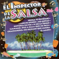 Qué Me Pasa? - El Inspector de la Salsa