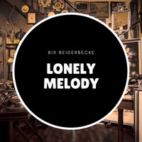 Lazy Daddy - Bix Beiderbecke