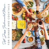 Dinner Music – Jazz Bossa - Piano Jazz Calming Music Academy