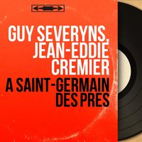À saint-germains des près - Guy Severyns