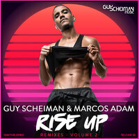 Rise Up - Guy Scheiman & Marcos Adam & 5th Element