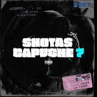 La capuche 7 - Shotas