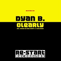 Clearly - Dyan B. & Flipside