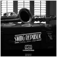 Not Alone - Swing Republic & Karina Kappel