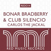 Carlos The Jackal - Bonar Bradberry
