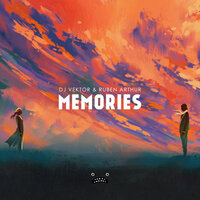 Memories - DJ Vektor & Ruben Arthur