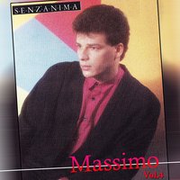 Senz'anima - Massimo
