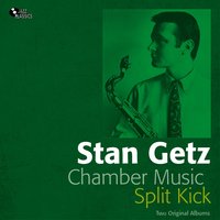 Melody Express - Stan Getz Quintet