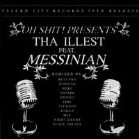 Tha Illest (feat. Messinian) - Oh Shit! & Messinian & joman & Solitude Studios