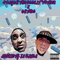 Sobriety is Blues - A-Psyck the Occult Father & Oktane & P.M. Williams
