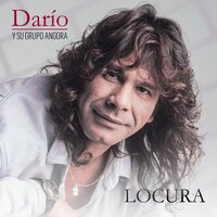 Quiero Tus Besos - Dario Y Su Grupo Angora