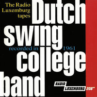 Way Down Yonder In New Orleans - The Dutch Swing College Band