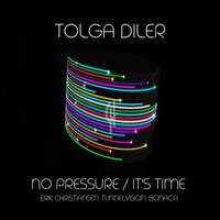 No Pressure - Tolga Diler