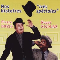C'est spécial 1 - Pierre Doris & Roger Nicolas
