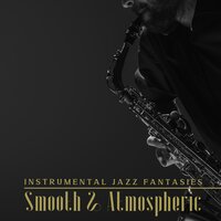 Presentiment - Smooth Jazz 24H