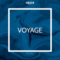 Voyage - Dieez