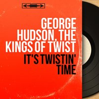 The Railroad Twist - George Hudson