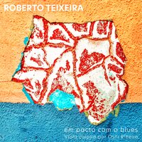 The House of the Rising Sun - Roberto Teixeira & Osni Ribeiro