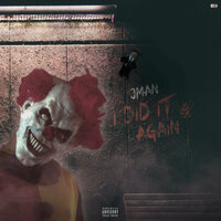 I Did It Again - Jman