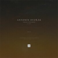 Violin Concerto in A Minor, Op. 53: II. Adagio ma non troppo - Антонин Дворжак & Classical Archive Stereo Arts