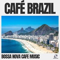 Ocean Breeze Bossa - Bossa Nova Cafe Music