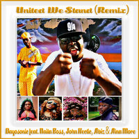 United We Stand - Dayosonic & Naila Boss & John Hectic & Abiz & Aina More