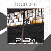 Geçmişin İzi - Piem