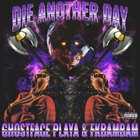 CYA - Ghostface Playa & fkbambam