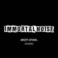 Legends - Arkett Spyndl