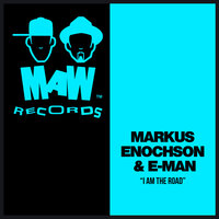 I Am The Road - Markus Enochson & E-Man