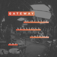 How I Love You - Gateway Worship & Mark Harris