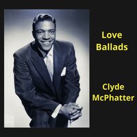 Rock and Cry - Clyde McPhatter