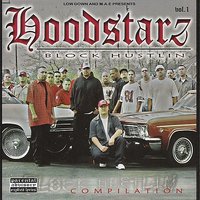 510 to da 408 - Hoodstarz & Lil Coner & C-Locs & Filthy Fonz & Mike D