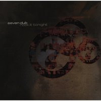 Rock It Tonight - Seven Dub