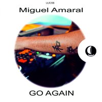 Go Again - Miguel  Amaral & Alexander Belousov