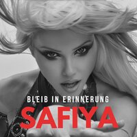 Bleib in Erinnerung - Safiya