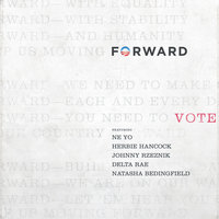 Forward - Ne-Yo & Herbie Hancock & Johnny Rzeznik & Delta Rae & Natasha Bedingfield
