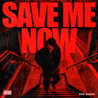 Save Me Now - Julian Cross & Haley Maze