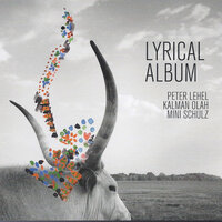 Hungarian Research No. 2 - Peter Lehel & Mini Schulz & Kálmán Oláh