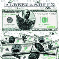 Buss - Albeez 4 Sheez & Sin the Boss